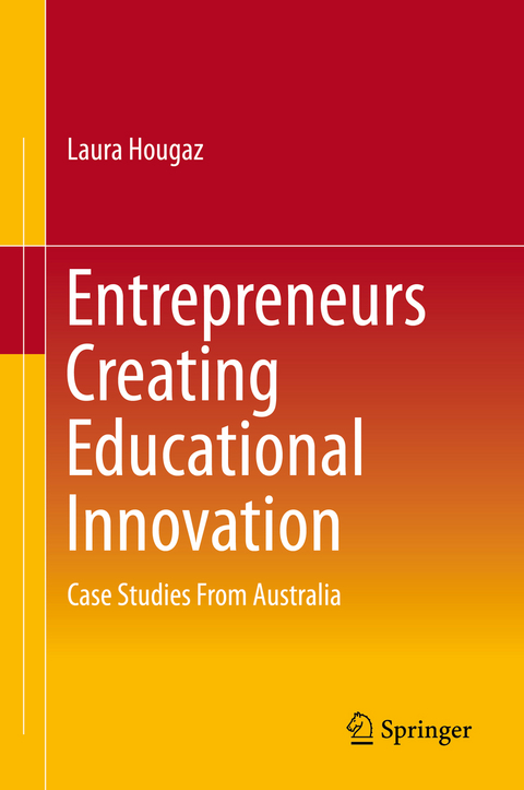 Entrepreneurs Creating Educational Innovation - Laura Hougaz