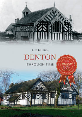 Denton Through Time -  Lee Brown