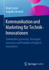 Kommunikation und Marketing für Technik-Innovationen - Birgit Lutzer, Angelika Howind