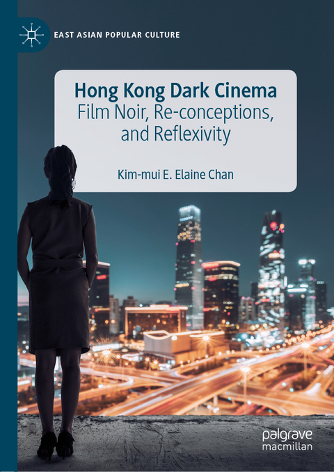 Hong Kong Dark Cinema - Kim-mui E. Elaine Chan