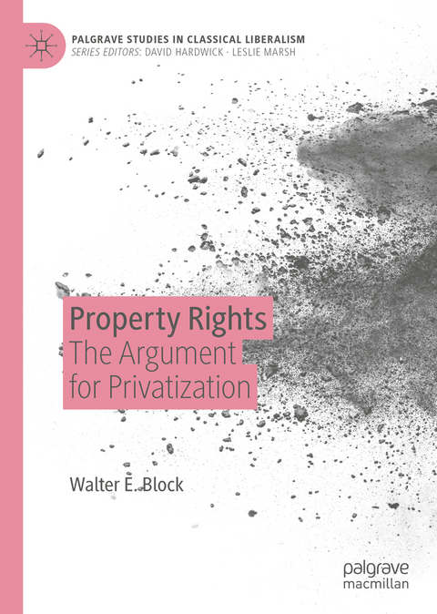 Property Rights - Walter E. Block