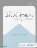 Darby and Walsh Dental Hygiene - Bowen, Denise M.; Pieren, Jennifer A