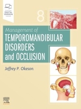 Management of Temporomandibular Disorders and Occlusion - Okeson, Jeffrey P.