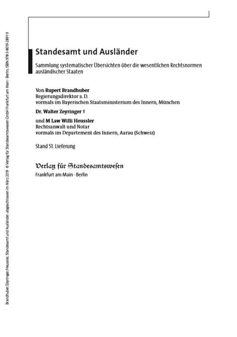 Standesamt und Ausländer - Rupert Brandhuber, Walter Zeyringer, Willi Heussler