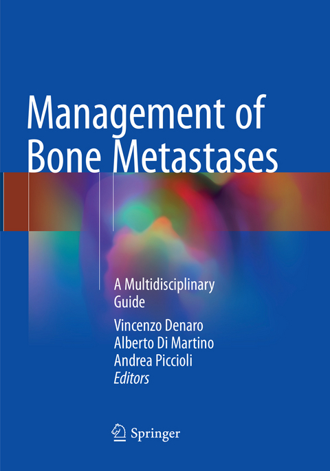 Management of Bone Metastases - 