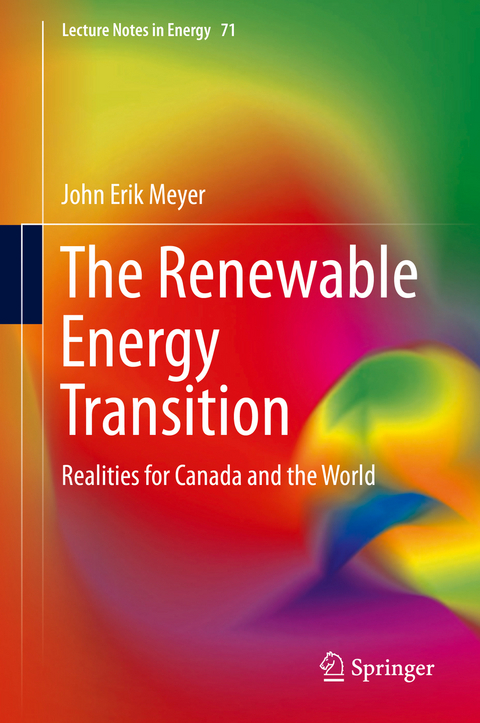 The Renewable Energy Transition - John Erik Meyer