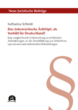 Das österreichische ÄsthOpG als Vorbild für Deutschland? - Katharina Schmitt