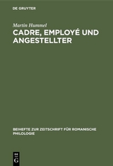 Cadre, employé und Angestellter - Martin Hummel
