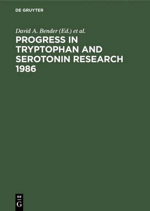 Progress in Tryptophan and Serotonin Research 1986 - 