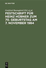 Festschrift für Heinz Hübner zum 70. Geburtstag am 7. November 1984 - 