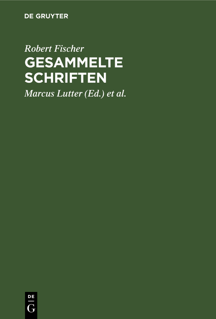 Gesammelte Schriften - Robert Fischer