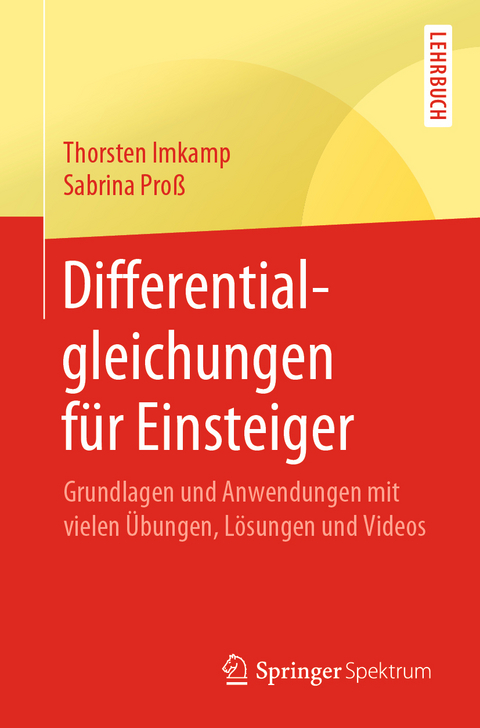 Differentialgleichungen für Einsteiger - Thorsten Imkamp, Sabrina Proß