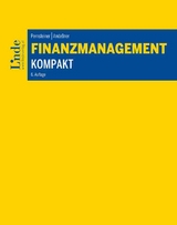 Finanzmanagement kompakt - Helmut Pernsteiner, René Andeßner