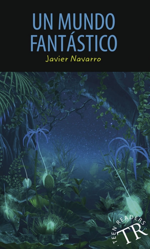 Un mundo fantástico - Javier Navarro