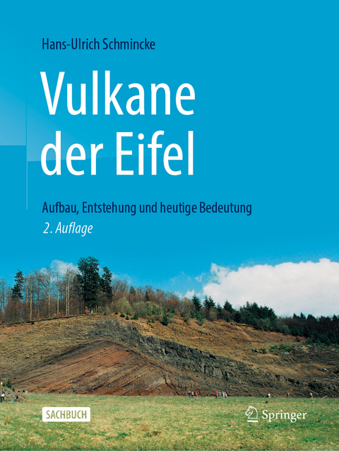 Vulkane der Eifel - Hans-Ulrich Schmincke