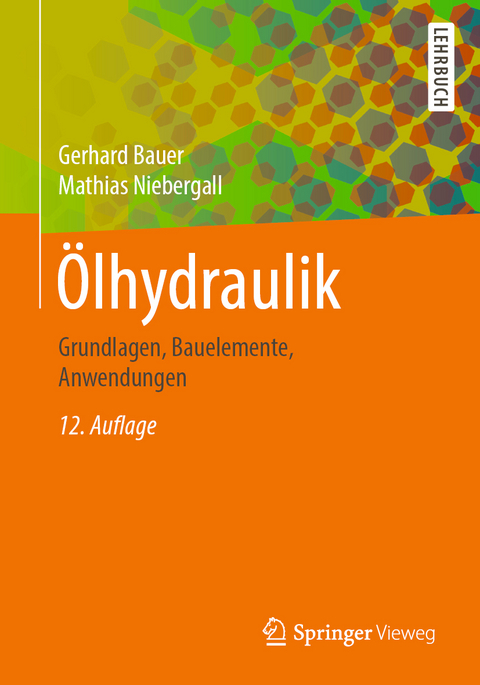 Ölhydraulik - Gerhard Bauer, Mathias Niebergall