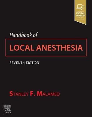 Handbook of Local Anesthesia - Stanley F. Malamed