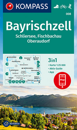 KOMPASS Wanderkarte Bayrischzell, Schliersee, Fischbachau, Oberaudorf - KOMPASS-Karten GmbH