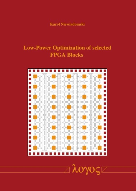 Low-Power Optimization of selected FPGA Blocks - Karol Niewiadomski