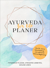 Ayurveda for life - Planer - Janna Scharfenberg