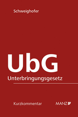 Unterbringungsgesetz - UbG - Michaela Schweighofer