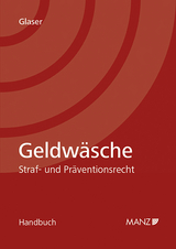 Geldwäsche Straf- und Präventionsrecht - Severin Glaser