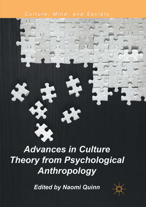 Advances in Culture Theory from Psychological Anthropology - 