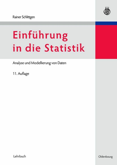 Einführung in die Statistik -  Rainer Schlittgen
