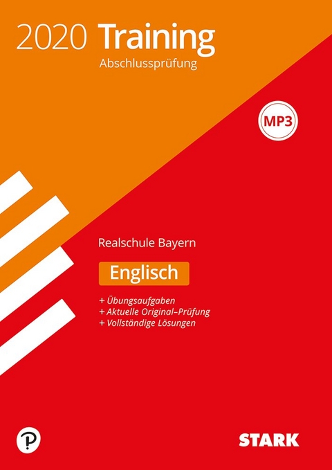 STARK Training Abschlussprüfung Realschule 2020 - Englisch - Bayern