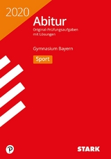 STARK Abiturprüfung Bayern 2020 - Sport