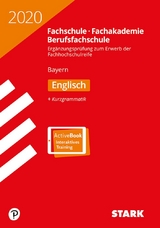 STARK Ergänzungsprüfung Fachschule/Fachakademie Bayern 2020 - Englisch - 