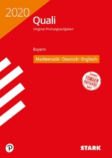 STARK Original-Prüfungen Quali Mittelschule 2020 - Mathematik, Deutsch, Englisch 9. Klasse - Bayern - 