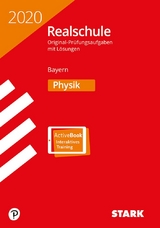 STARK Original-Prüfungen Realschule 2020 - Physik - Bayern - 