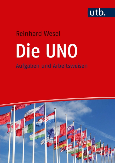 Die UNO - Reinhard Wesel