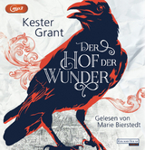 Der Hof der Wunder - Kester Grant