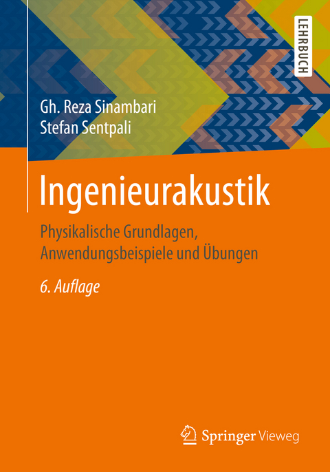 Ingenieurakustik - Gh. Reza Sinambari, Stefan Sentpali