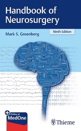 Handbook of Neurosurgery - Greenberg, Mark S.