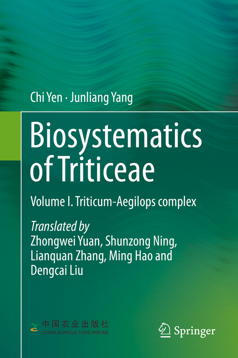 Biosystematics of Triticeae - Chi Yen, Junliang Yang