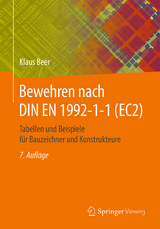 Bewehren nach DIN EN 1992-1-1 (EC2) - Beer, Klaus