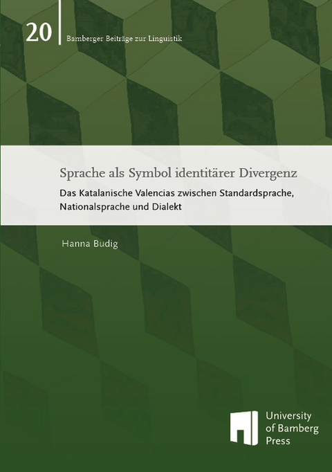 Sprache als Symbol identitärer Divergenz - Hanna Budig