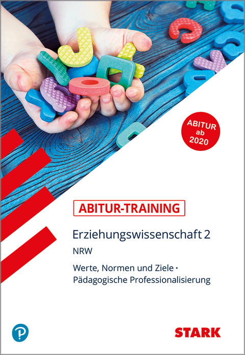STARK Abitur-Training - Erziehungswissenschaft Band 2 - NRW ab 2020