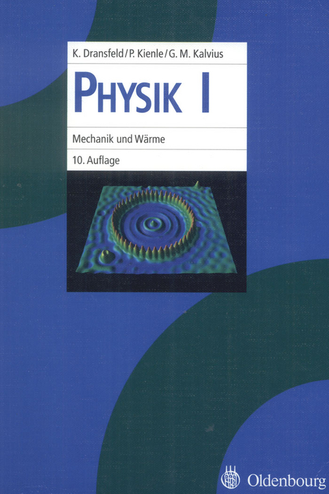 Physik I - Klaus Dransfeld, Paul Kienle, Georg Michael Kalvius