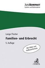 Familien- und Erbrecht - Lange, Knut Werner; Tischer, Robert Philipp