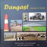 Dangast damals & heute - 