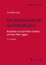 Das Kostenwesen der Gerichtsvollzieher - Schröder-Kay, J. H.