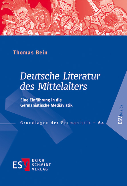 Deutsche Literatur des Mittelalters - Thomas Bein