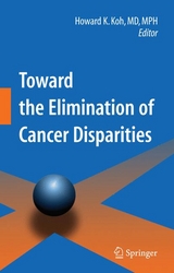 Toward the Elimination of Cancer Disparities - 