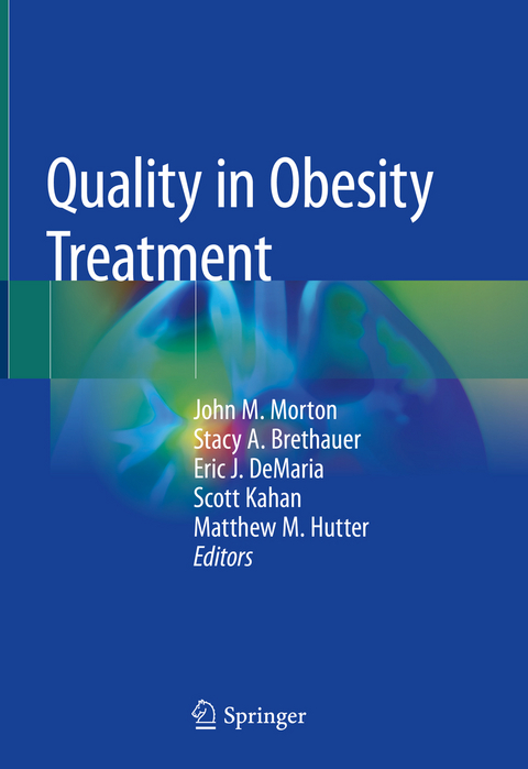 Quality in Obesity Treatment - 