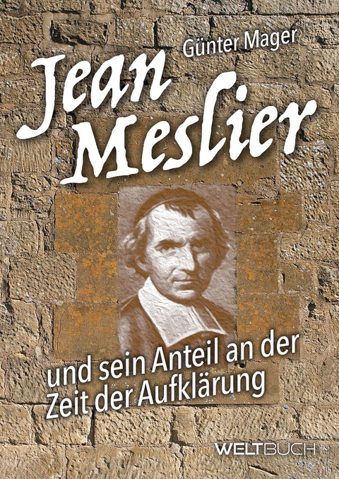 JEAN MESLIER - Günter Mager