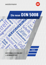 Die neue DIN 5008 - Henke, Karl Wilhelm